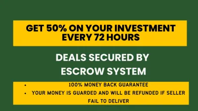 I Guarantee 50% Profit on Your Money every 72 Hours